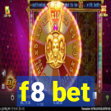 f8 bet